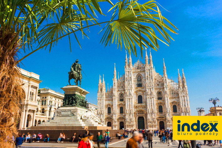 Wycieczka do Mediolanu - Biuro Podróży INDEX
